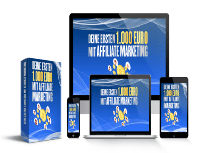 Deine ersten 1000Euro mit Affiliate Marketing Ebook