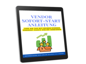 Vendor Sofort-Start Anleitung von Kevin Brauner